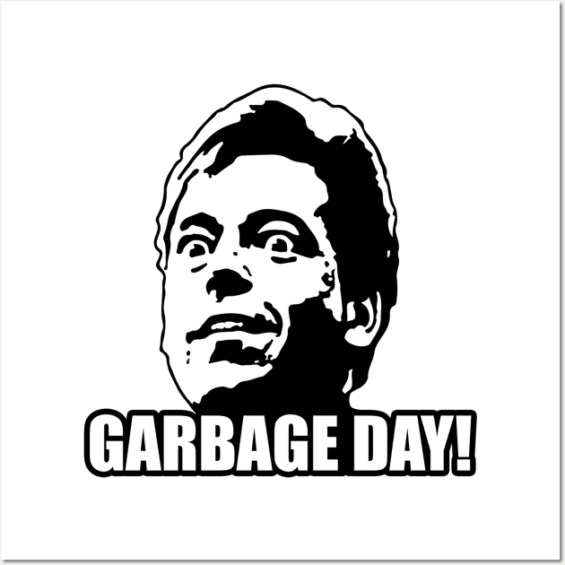 Garbage Day! Wall Art by HellraiserDesigns